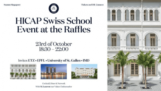 HICAP Swiss Schools Alumni Networking Event hosted by EHL at the Raffles